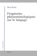 Fragments phénoménologiques sur le langage